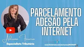 PARCELAMENTO PERT PORTARIA 690- ADES&Atilde;O PELA INTERNET e-CAC. @Ferreirawa