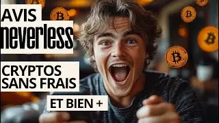 Tuto et Avis sur Neverless : G&eacute;rer ses Cryptos sans Frais via Apple Pay!