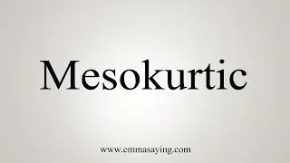 How To Say Mesokurtic