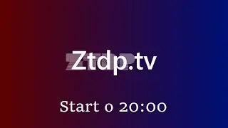 Start Stacji Wsp&oacute;lnej ZTDP i Dziennik ZTDP (#1) | ztdp.tv, 8.01.2025 19:59-20:06