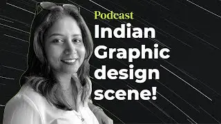 The Indian graphic design scene and impact of pandemic with Vrushali Somavanshi | Podcast
