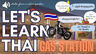 Speak Thai Confidently at the Gas Station: Essential Tips and Tricks