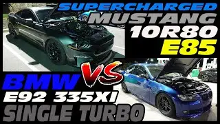 MUSTANG GT 10R80 SUPERCHARGED VS E92 BMW 335XI BIG TURBO - 6 SPEED