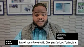 Limiting Factor for The Growth of EV's is The Grid Says SparkCharge CEO