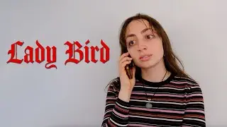 Lady Bird Monologue End Scene | Emma Sutherland