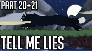 Tell Me Lies | Leopardfoot MAP | Parts 20-21