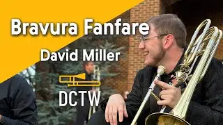 David Miller - Bravura Fanfare