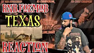 THE NEW TEXAS ANTHEM!! RNB.FOEMOB-Texas | REACTION