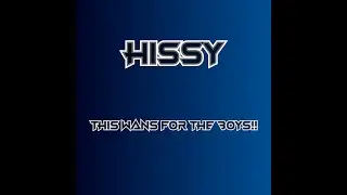 Hissy - This Wans For The Boys!! (PCDJ 2021)
