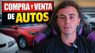 Cómo hacer compra y venta de autos en 2026 ( MI PLAN )