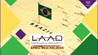 Countdown Begins | LAAD 2025 Rio De Janeiro, Brazil | The Largest Defense & Security Trade Show