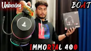 Boat Immortal 400 Gaming Headphones Unboxing & First Impression | 🔥Best Gaming Headphone under 2k ?