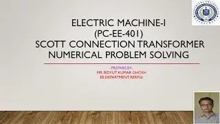 ELECTRIC MACHINE-1 (PC-EE 401)- SCOTT CONNECTION TRANSFORMER NUMERICAL PROBLEM SOLVING