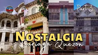 MGA NAG GAGANDAHANG MANSION, BAKAS NA YAMAN NOON NG SARIAYA QUEZON! PART 3