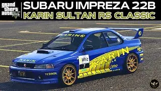 Karin Sultan RS Classic Customization (Subaru Impreza 22B STI Rally Car) | GTA 5 Online