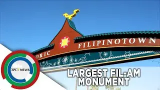 Largest Fil-Am monument in US unveiled in LA | TFC News California, USA