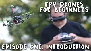 FPV-дроны для начинающих &mdash; Введение