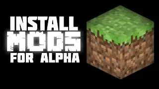 How to install mods on Minecraft Alpha