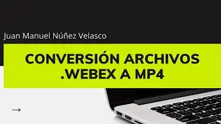 Corregir error de conversi&oacute;n de archivos .webex a mp4 (Cisco webex Meeting)