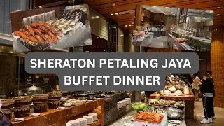 Sheraton Petaling Jaya - Buffet Dinner