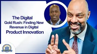 The Digital Gold Rush: Finding New Revenue in Digital Product Innovation with Jimmy Newson