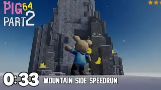 Pig 64: Part 2 Mountainside Speedrun (0:33)