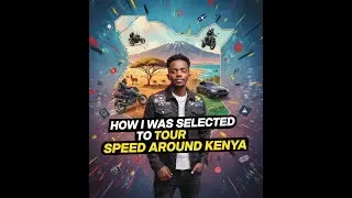 COLLOBLUE!!!!! HOW I WAS SELECTED FOR SPEED KENYA TOUR!!!1