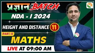 Height and Distance -2 for nda | NDA Maths Classes | NDA Maths Preparation 2024 | NDA syllabus