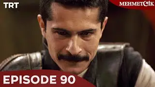 Mehmet&ccedil;ik: Battle of Glory - Episode 90