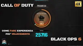 CALL OF DUTY - Come Livellare Velocemente in Black Ops 6 – Guida XP Veloce!