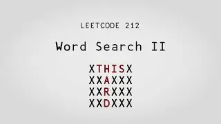 Feature-length coding session! &ndash; Word Search II &ndash; Leetcode 212