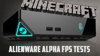 Alienware Alpha Minecraft FPS Test (Max Settings)