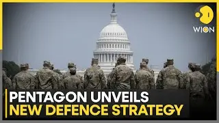Pentagon's New Strategy Document Adopts a Softer Tone Towards China | WION News