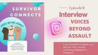 Voices Beyond Assault Interview