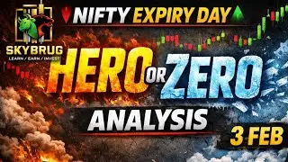 NIFTY Expiry Day &ndash; HERO or ZERO? | 3 Feb Analysis 🔥