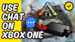 [Easy Guide] Use Chat in ARK on Xbox One
