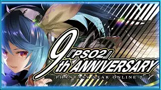 9TH ANNIVERSARY EVENT BEGINS | PSO2:NGS