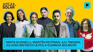 MIRTA BUSNELLI, MART&Iacute;N REJTMAN Y COLUMNA DE POLA GUARDIA BOURDIN | SOLAR, SOLAR 12.9 | COMPLETO