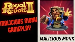 ROYAL REVOLT 2 - MALICIOUS MONK GAMEPLAY