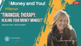 Financial Therapy: Healing Your Money Mindset
