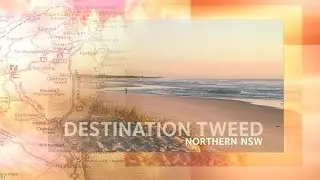 Destination Tweed TVC