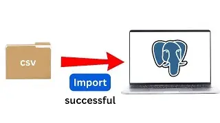 How To Import A CSV File In PostgreSQL