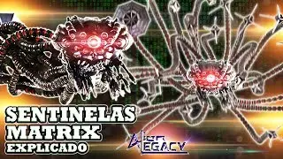 ¿Que Son Las Maquinas SENTINELAS? || The MATRIX [Alien Legacy]