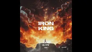 IRON KING | Ultimate Gym Anthem | Elypz (2025)
