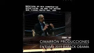 Cimarr&oacute;n Producciones: EXMA 2019 Barack Obama