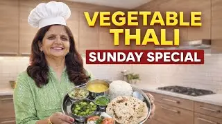 SUNDAY SPECIAL VEGETABLE THALI|WINTER FOOD|BEST THALI|EASIEST RECIPE|COOKING WITH KAVITA