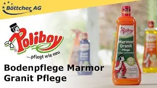 Bodenpflege Poliboy Marmor Granit Pflege