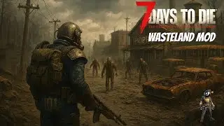 CAN WE SURVIVE THE FALLOUT IN THE WASTELAND MOD |7 DAYS TO DIE