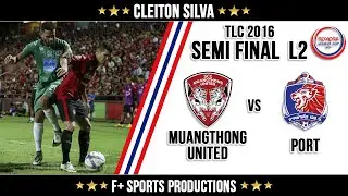 Cleiton Silva x Port ● Highlights ● #Semi Finals Round Leg 2 ● League Cup 2016