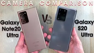 Galaxy Note 20 Ultra vs Galaxy S20 Ultra &mdash; CAMERA COMPARISON